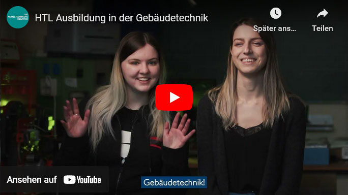 Infovideo zur HTL-Ausbildung Gebäudetechnik - öffnet in neuem Fenster auf YouTube.